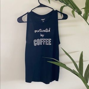 Exercise tank top - “Motivated by coffee”